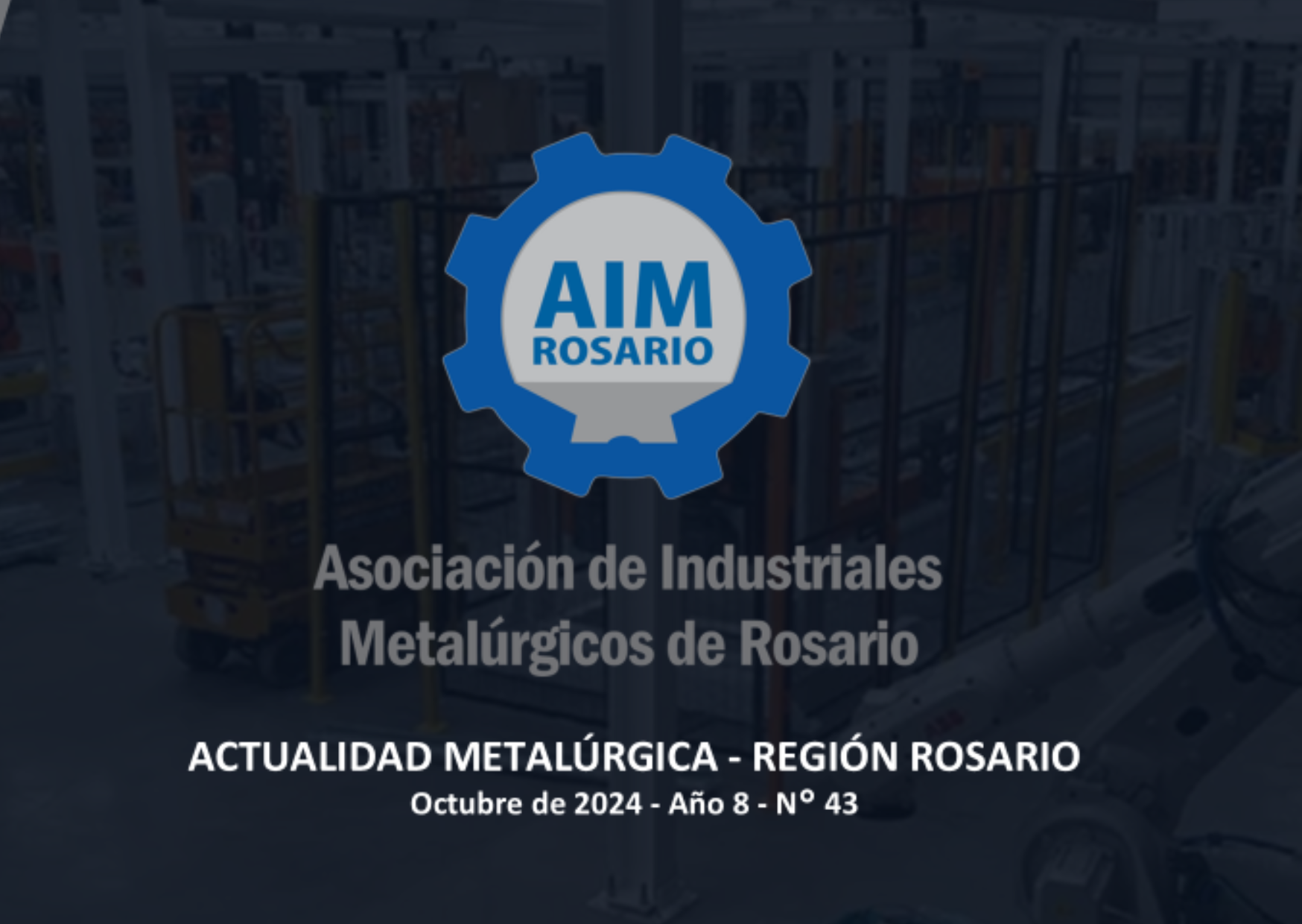 INFORME "ACTUALIDAD DE LA INDUSTRIA METALÚRGICA" – OCTUBRE 2024